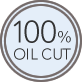 100％ OIL CUT